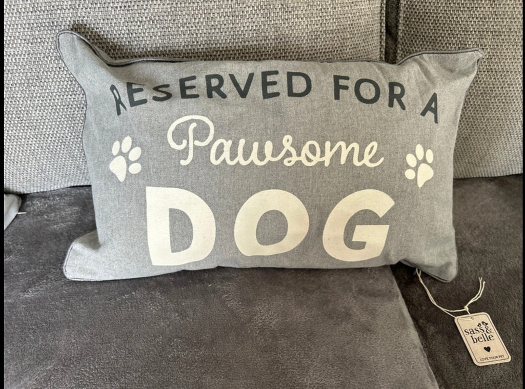 Sass & Belle Reserved for a Pawsome Dog Cushion
