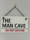 Funny "Man Cave" Wooden Door Sign