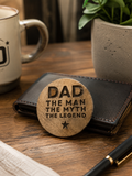 Dad The Myth The Legend Wooden Coaster 10cm